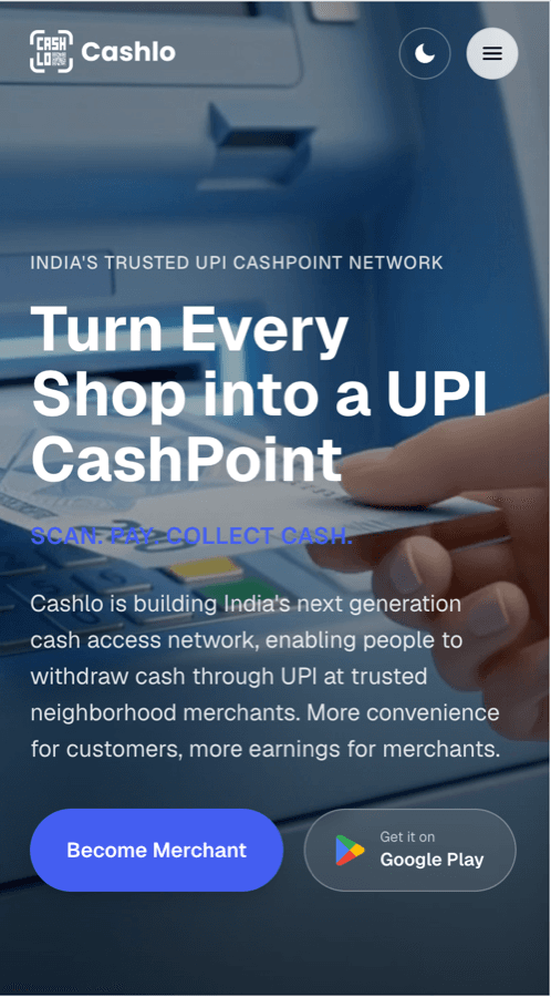 Cashlo — UPI Cashpoint Platform for Every Shopkeeper